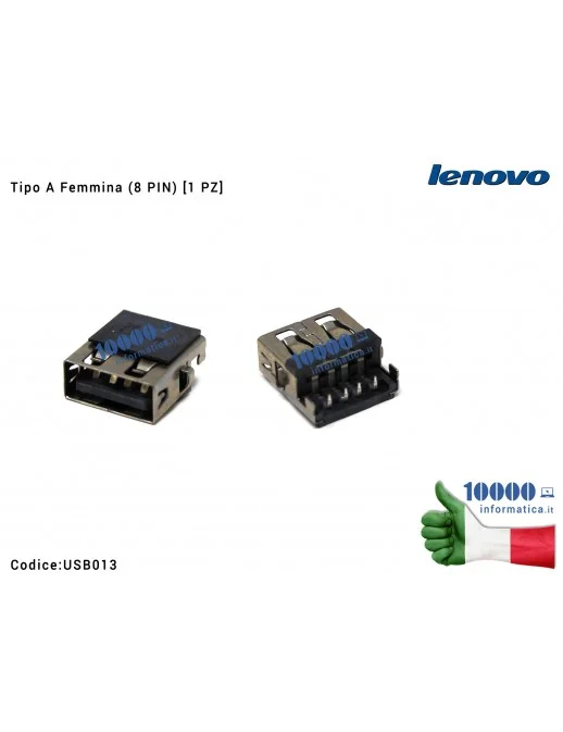 Connettore Porta USB 2.0 Tipo A Femmina (8 PIN) [1 PZ] LENOVO ThinkPad Edge G475 G475A G475AX G475G G475GL