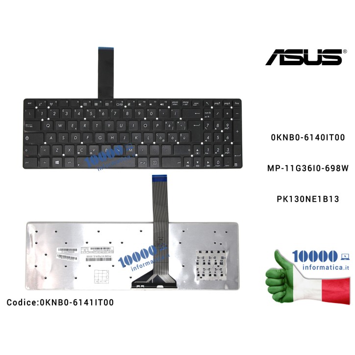 Tastiera Italiana ASUS K75 K75V K75VJ K75VM A55 A55V A55VD A55VM K55 K55A K55D K55DE K55V K55VD K55VM K55X K55XI R500V [348mm] (SENZA FRAME) 0KN0-M21IT22 0KN0-M21IT23 0KNB0-6100IT00 0KNB0-6104IT00 0KNB0-6121IT00 0KNB0-6125IT00 0KNB0-6140IT00 0KNB0-6141IT00 9J.N2J82.R0E 9J.N2J82.S0E MP-11G36I0-528W M