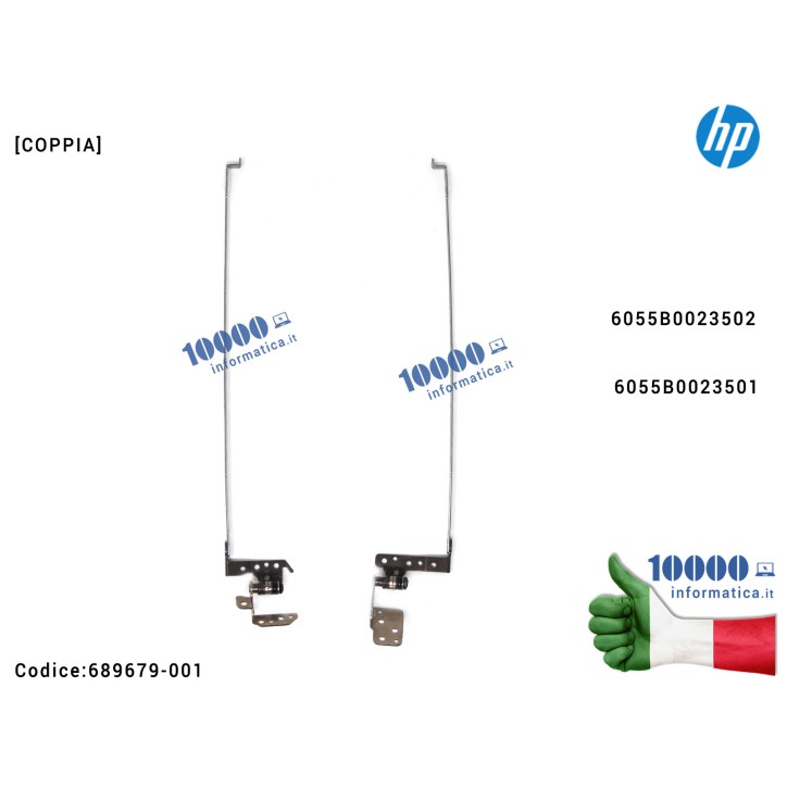 Cerniere Hinges LCD [COPPIA] HP CQ58 G58 250 G1 255 G1 [R+L] 6055B0023502 6055B0023501 689679-001