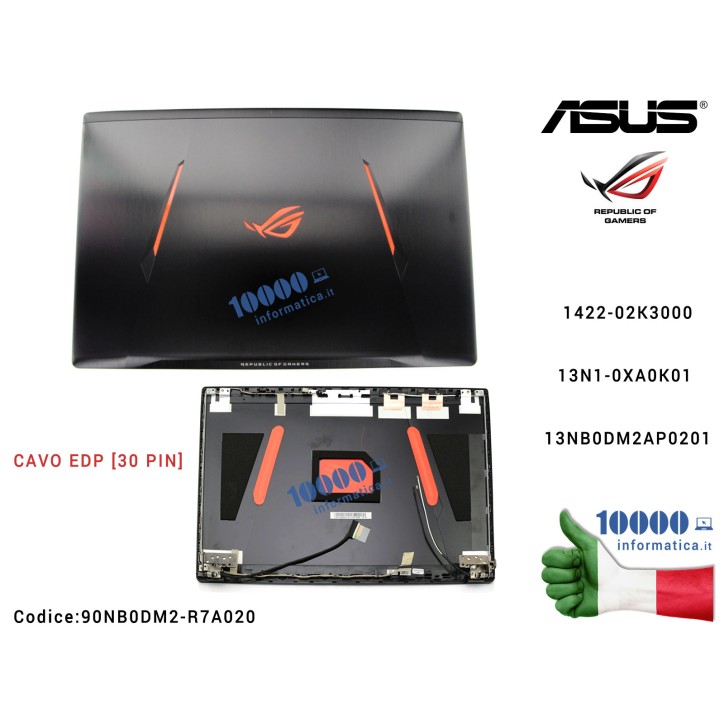 Cover LCD [30 PIN] ASUS ROG Strix GL753 (NERO + LOGO ROG) GL753VD GL753VE GL753V FX753V FX753VD FX753VE 1422-02K3000 13N1-0XA0K01 13NB0DM2AP0201
