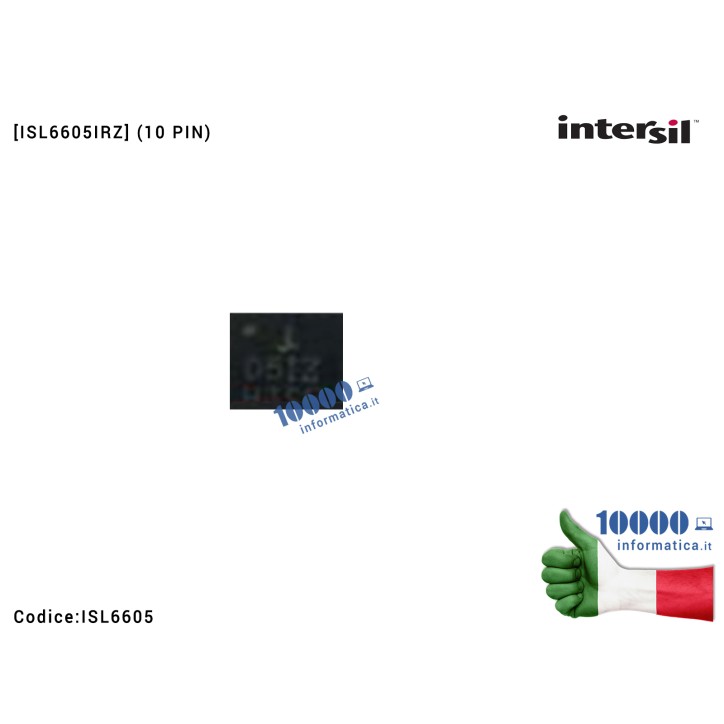 IC Chip INTERSIL ISL6605IRZ 05IZ 6605 IRZA 6605IRZ QFN10 QFN-10