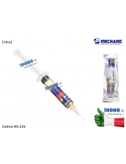 Flussante Liquido MECHANIC 226 [10cc] Liquid Flux Soldering Saldature per BGA SMD CSP Scheda Madre Notebook Smartphone Tablet PC