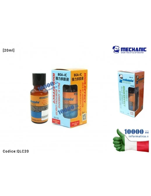 Liquido Rimozione Colla Epossidica MECHANIC QLC20 [20ml] BGA IC Adhesive Liquid Removing TPU