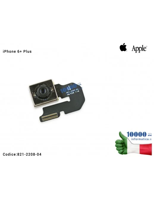 821-2208-04 Fotocamera Posteriore [8MP] APPLE iPhone 6+ Plus (A1522) (A1524) (A1593) Rear Back Camera
