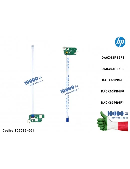 Pulsante Tasto Accensione Power Board HP ProBook 450 G3 455 G3 470 G3 DAOX63PB6F DAOX63PB6F0 DAOX63PB6F1 DA0X63PB6F1 DA0X63PBF1