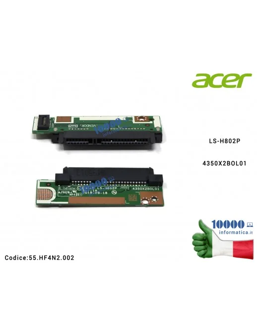 Scheda Board Hard Disk HDD ACER Aspire A515-43 A515-43G A315-42 A315-42G LS-H802P 4350X2BOL01 55.HF4N2.002 55HF4N2002