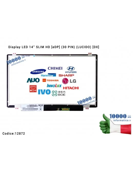 Display LCD 14'' Slim HD (30 PIN) (L) LTN140AT30 NT140WHM-N31