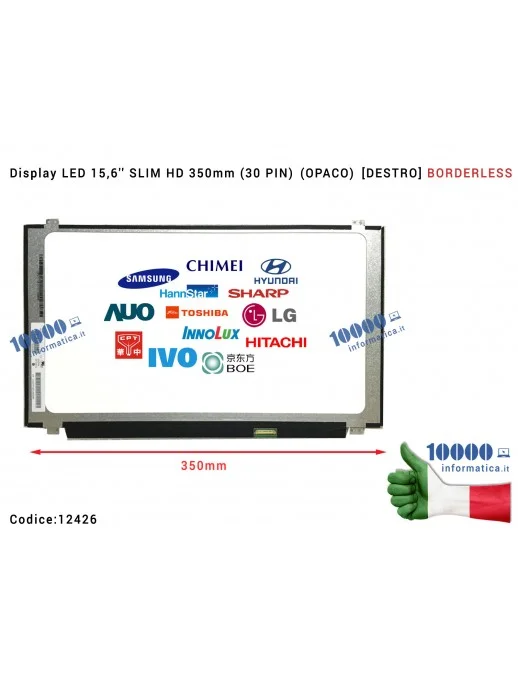 Display LCD 15,6'' Slim HD 350mm (30 PIN) (O) B156XTN08.1 NT156WHM-N45 V8.1