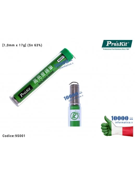 Stagno PROS'SKIT 9S001 [1,0mm x 17g] (Sn 63%) Tubetto per Saldature Rotolo Saldatura Solder Tube Dispenser Soldering Wire