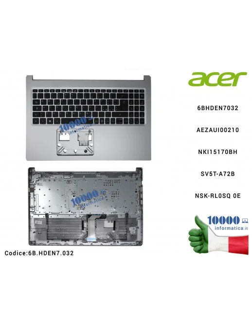 Tastiera Italiana Completa di Top Case Superiore [SILVER] ACER Aspire A515-54 A515-54G 6BHDEN7032 AEZAUI00210 NKI15170BH SV5T-A72B NSK-RL0SQ 0E