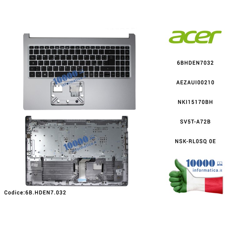Tastiera Italiana Completa di Top Case Superiore [SILVER] ACER Aspire A515-54 A515-54G 6BHDEN7032 AEZAUI00210 NKI15170BH SV5T-A72B NSK-RL0SQ 0E