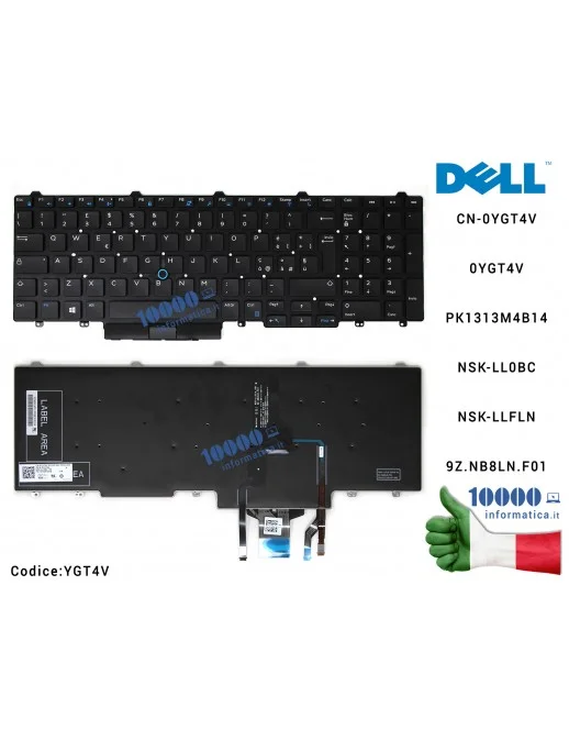 Tastiera Italiana DELL Latitude 5550 5580 5590 5591 E5550 E5570 Precision 3510 3520 [RETROILLUMINATA] CN-0YGT4V 0YGT4V PK1313M4B