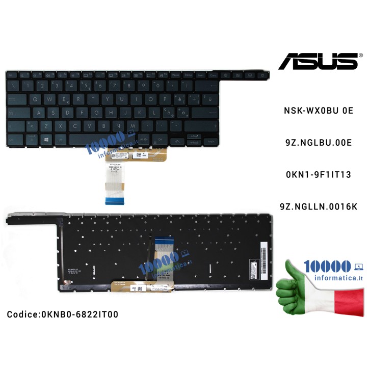 Tastiera Italiana Retroilluminata ASUS ZenBook Pro Duo UX581G UX851GV UX581L UX581LV [SENZA FRAME] NSK-WX0BU 0E 9Z.NGLBU.00E 0KN