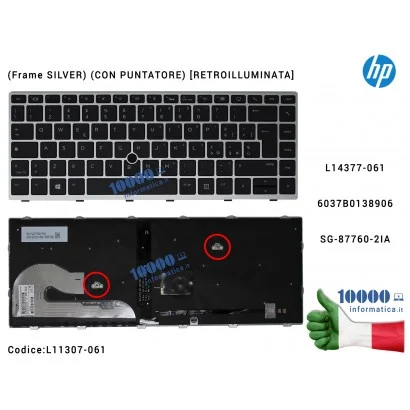 L11307-061 Tastiera Italiana Retroilluminata HP EliteBook 745 G5 840 G5 846 G5 840 G6 846 G6 (Frame SILVER) (CON PUNTATORE) 6...