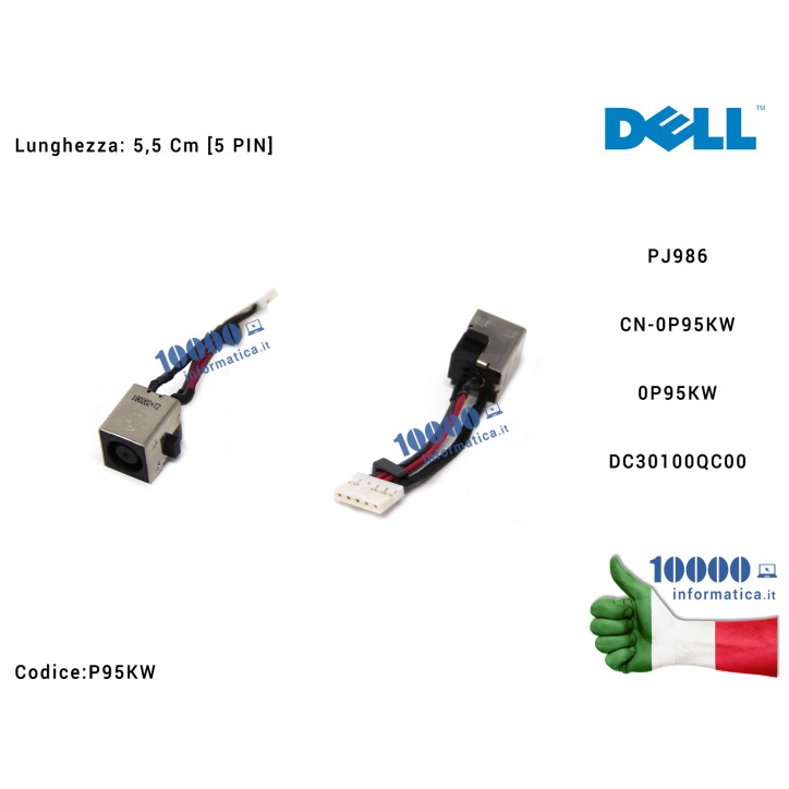 Connettore DC Power Jack PJ986 DELL Latitude E5450 [5,5 cm] P95KW 0P95KW CN-0P95KW DC30100QC00