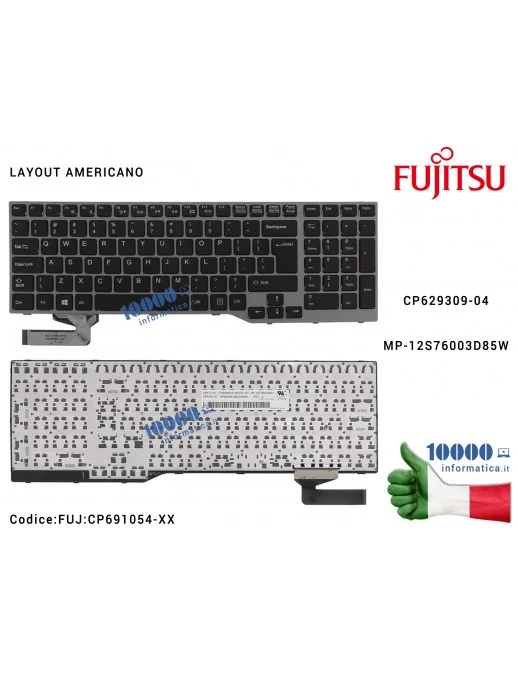 Tastiera Straniera FUJITSU LifeBook E557 E753 E754 E756 E554 E556 [SENZA TRACK POINT] CP629309-04MP-12S76003D85W Layout US Ameri