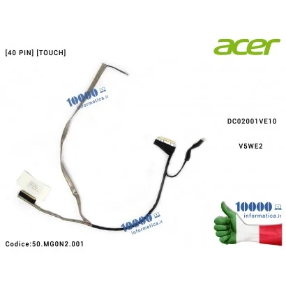 Cavo Flat LCD ACER [40 PIN] [TOUCH] Aspire E1-572P E1-510 E1-532 E1-572 V5-561P V5WE2 DC02001VE10