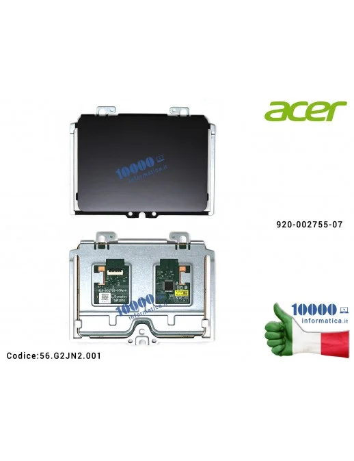 Touchpad ACER Aspire ES1-520 ES1-521 ES1-522 56G2JN2001 Mylar e Braket Inlcusi 920-002755-07