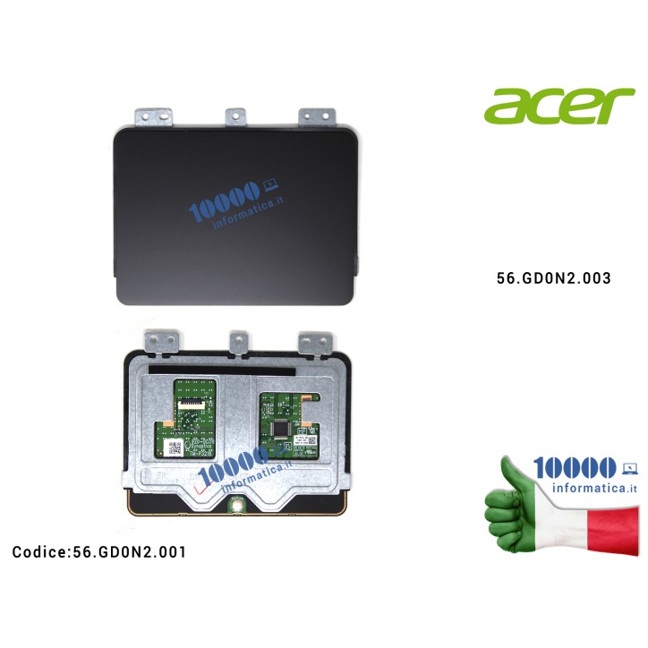 Touchpad ACER Extensa 2540 Aspire ES1-524 ES1-532G ES1-533 ES1-572 ES1-732 TM-P3218 Packard Bell EasyNote LG81AP TE69AP 56.GD0N2