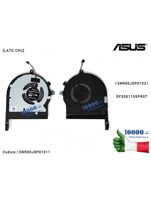 Ventola Fan CPU ASUS TUF Gaming FX504 FX504G FX504GD FX504GE ZX80G FX80GE FX80FE FX80 13NR00J0P01021 DFS501105PR0T