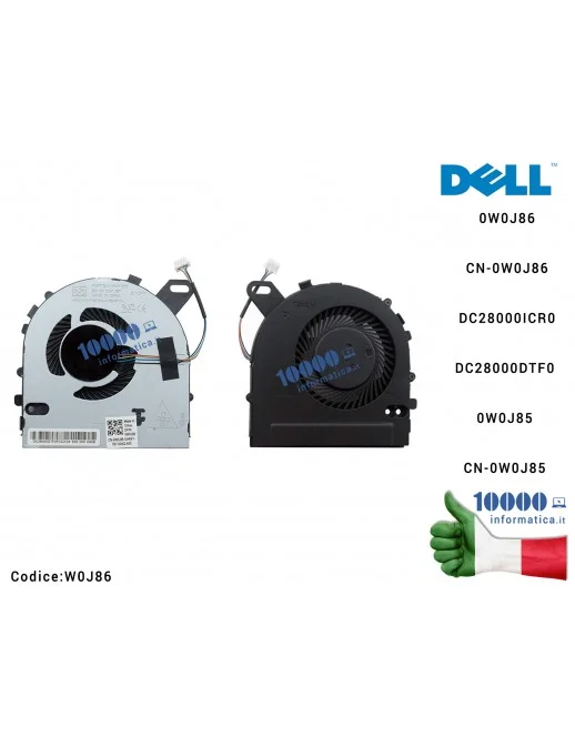 Ventola Fan CPU DELL Inspiron 15 (7560) 15-7560 Vostro 5468 5568 DC28000ICR0 0W0J86 CN-0W0J86 0W0J85 CN-0W0J85 DC28000DTF0 W0J85