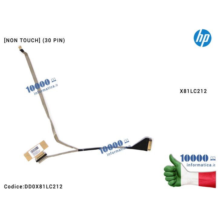Cavo Flat LCD HP [NON TOUCH] (30 PIN) Probook 430 G4 DD0X81LC212 X81LC212