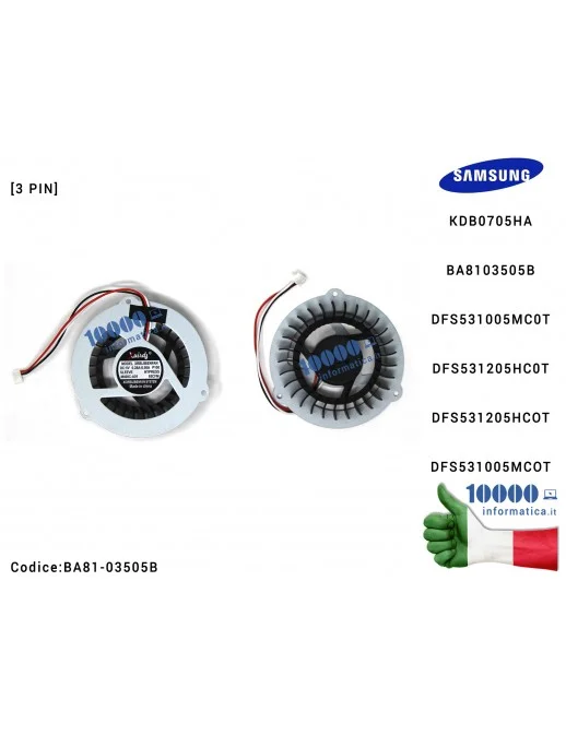 Ventola Fan CPU SAMSUNG R70 R560 R700 R467 R463 R470 R518 KDB0705HA BA8103505B DFS531005MC0T DFS531205HCOT