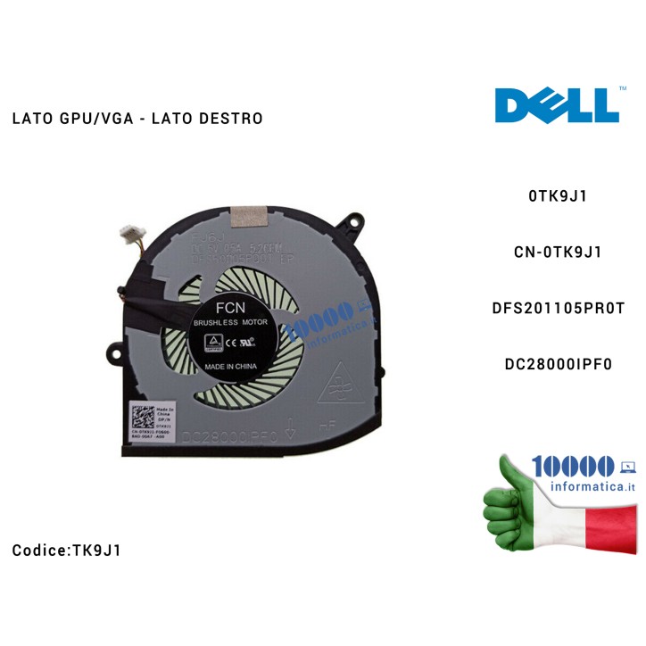 Ventola di Raffreddamento Fan GPU DELL XPS 15 9560 9570 Precision 5520 5530 5540 (LATO DESTRO) 0TK9J1 CN-0TK9J1 DFS201105PR0TDC2