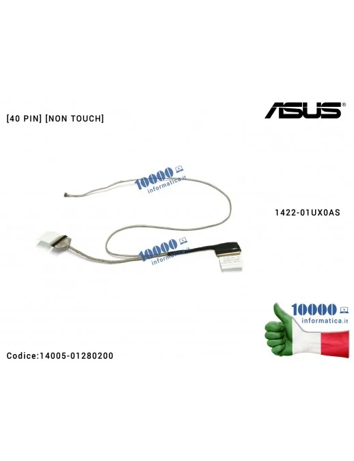 Cavo Flat LCD ASUS [40 PIN] [NON TOUCH] A553 X553 A553M F553M K553M X553M F553MA K553MA X553MA X553S [VERSIONE 2] 14005-01280200 14005-01280900 14005-01281000 1422-01UX0AS
