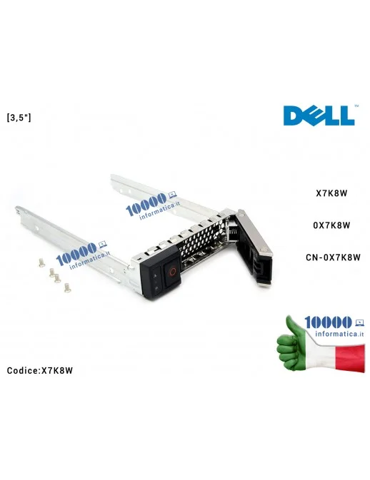 X7K8W Caddy Tray Hard Disk Drive per DELL PowerEdge Server [3,5"] R240 R340 R440 R540 R640 R740 R740XD R6415 R7415 R7425 (14t...