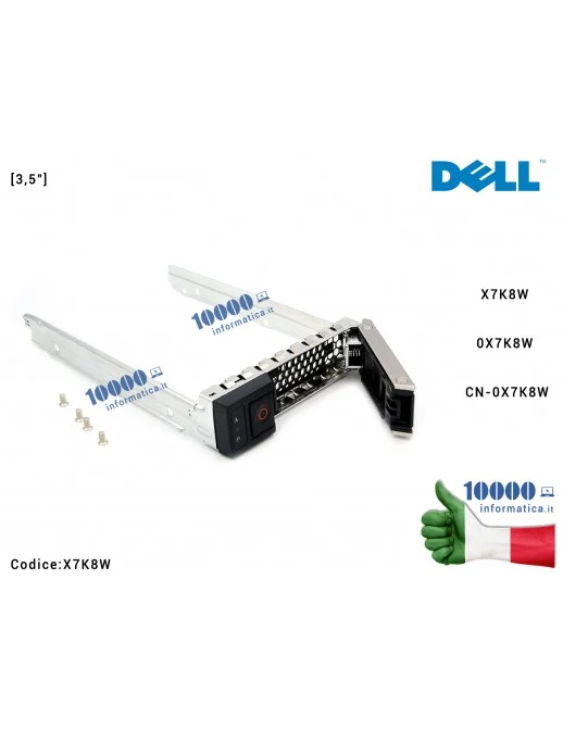 X7K8W Caddy Tray HDD [3,5"] DELL PowerEdge Server R240 R340 R440 R540 R640 R740 R740XD R6415 R7415 R7425 (14th Gen Server) LF...
