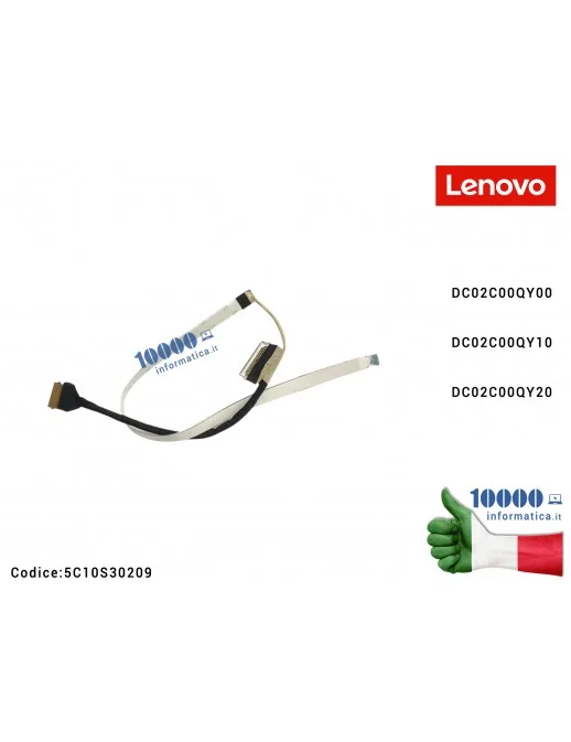 5C10S30209 Cavo Flat LCD LENOVO IdeaPad 3-15ALC6 (82KU) (82MF) 3-15ITL6 (82H8) 3-15ADA6 (82KR) 3-15ABA7 (82RN) V15 G2-ITL (82...