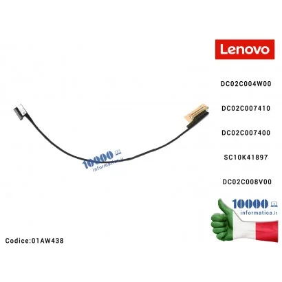 Cavo Flat LCD LENOVO ThinkPad X250 X240 X240S X240I X260 X260I DC02C004W00 DC02C007410 DC02C007400 SC10K41897 01AW438 FRU01AW438 DC02C008V00