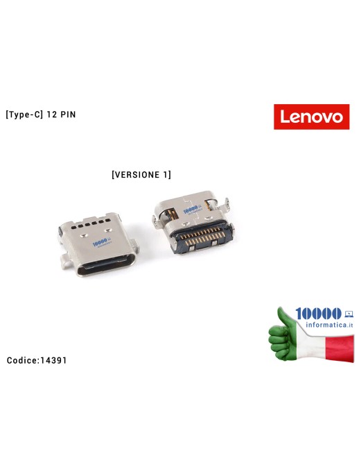 14391 Connettore di Alimentazione USB C Tipo C (12 PIN) LENOVO [VERS 1] ThinkPad L480 L580 EL480 EL580