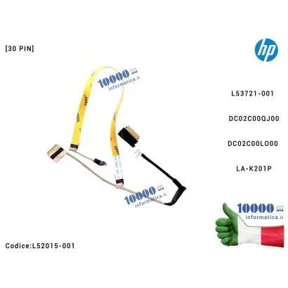 L52015-001 DC02C00LO00 DC02C00QJ00 Cavo Flat LCD HP 15-CS TPN-C139 250 G8 255 G8 15-AY 15-DW 15s-DR 15s-DY (GPT52) [30 PIN] D...