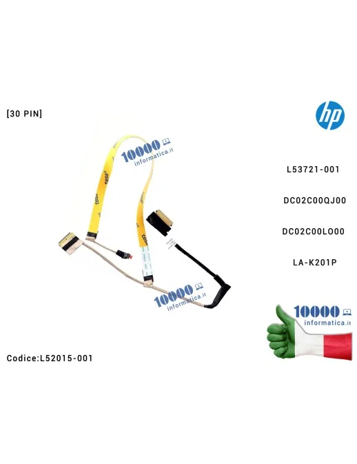 L52015-001 DC02C00LO00 DC02C00QJ00 Cavo Flat LCD HP 15-CS TPN-C139 250 G8 255 G8 15-AY 15-DW 15s-DR 15s-DY (GPT52) [30 PIN] D...