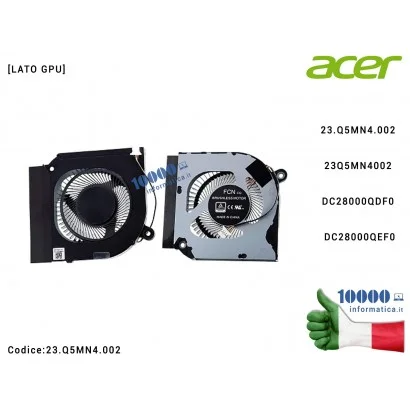 23.Q5MN4.002 Ventola Fan GPU ACER Predator Helios PH317-53 PH315-52 Nitro AN515-55 AN517-52 (N20C1) 23.Q5MN4.002 23Q5MN4002 D...