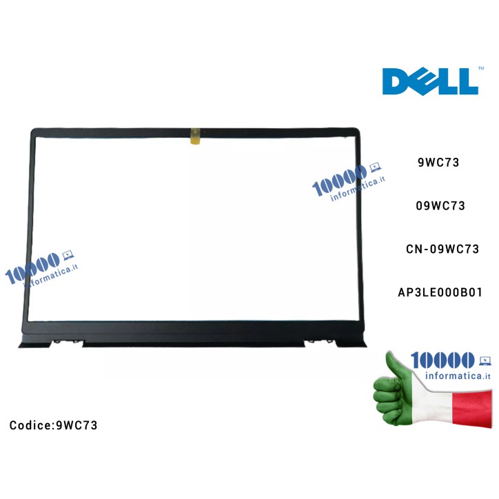 Cornice Display Bezel LCD DELL Inspiron 15 3510 3511 3515 Vostro 3510 3511 3515 3520 3525 9WC73 09WC73 CN-09WC73 AP3LE000B01