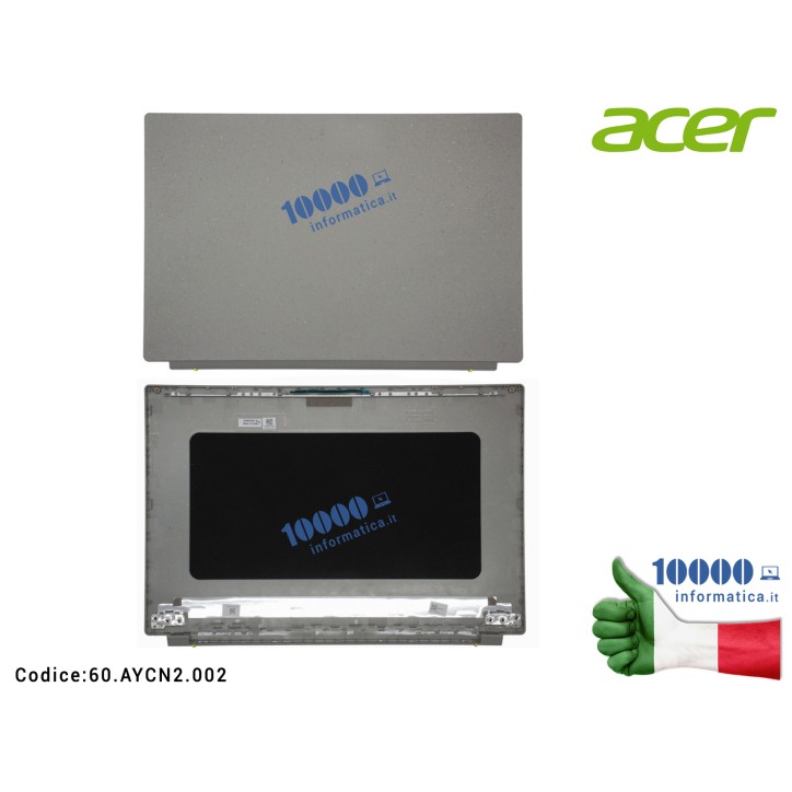 Cover LCD ACER Aspire Vero AV15-51 AV15-52 (N20C5) [GRIGIO] 60.AYCN2.002 60AYCN2002