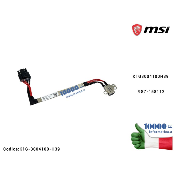 Connettore DC Power Jack MSI Katana GF66 11UE GF66 11UG (MS-1581) tacn GL66 MS-1581 K1G3004100H39 9S7-158112