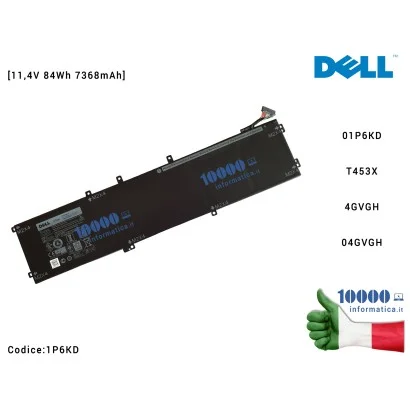 1P6KD Batteria 4GVGH DELL XPS 15 9550 Precision 5510 01P6KD T453X 04GVGH [11,4V 84Wh 7368mAh]