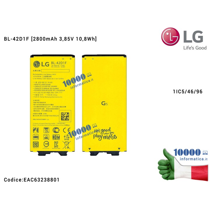 Batteria BL-42D1F LG G5 H850 H860 H840 [2800mAh 3,85V 10,8Wh] 1IC5/46/96