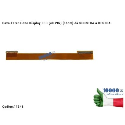 11348 Cavo Estensione Display LED (40 PIN) [16cm] da SINISTRA a DESTRA per panelli da 10,1" a 15,6"