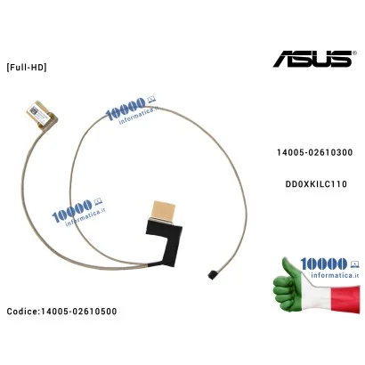 14005-02610500 Cavo Flat LCD ASUS VivoBook X570 X570UD X570ZD A570 FX570UD [Full-HD] 14005-02610300 DD0XKILC110