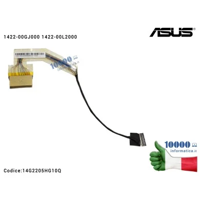 14G2205HG10Q Cavo Flat LCD ASUS [COAXIAL] 1001PXD 1005HA 1005HAB 1005HAG 1422-00GJ000 1422-00L2000