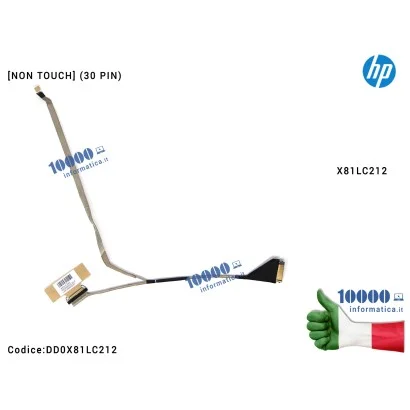 DD0X81LC212 Cavo Flat LCD HP [NON TOUCH] (30 PIN) Probook 430 G4 DD0X81LC212 X81LC212