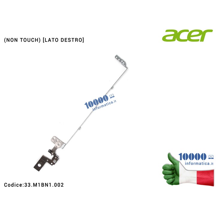 Cerniera Hinge [DX] ACER Aspire V5-471 V5-431 V5-471G V5-431G (NON TOUCH) [LATO DESTRO] 33.M1BN1.002 33M1BN1002