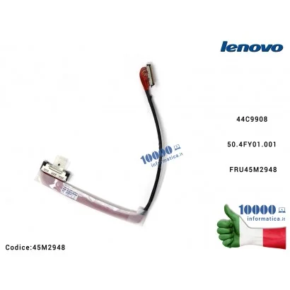 Cavo Flat LCD LENOVO ThinkPad T410S T410SI T400S 44C9908 50.4FY01.001 45M2948 FRU45M2948