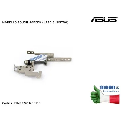 13NB0261M06111 Cerniera Hinge [SX] [TOUCH] ASUS S551 K551 K551L S551L S551LA K551L S551LB K551LB K551LA [LATO SINISTRO] (MODE...