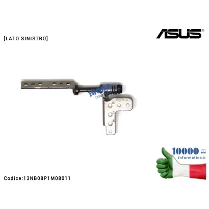 13NB08P1M08011 Cerniera Hinge [SX] ASUS K501L K501LB K501LX K501U K501UQ K501UW K501UX [LATO SINISTRO]